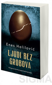 Ljudi bez grobova - Enes Halilović