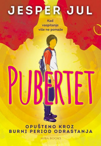 Pubertet - kad vaspitanje više ne pomaže - Jusper Jul