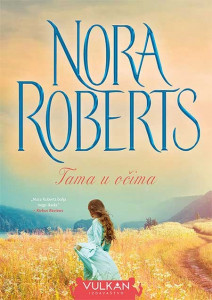Tama u očima - Nora Roberts