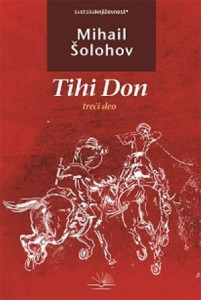 Tihi Don 3 - Mihail Aleksandrović Šolohov