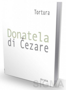 Tortura- Donatela di Čezare