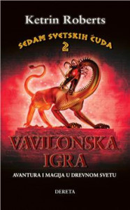 Vavilonska igra - Ketrin Roberts