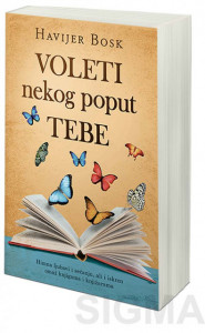Voleti nekog poput tebe - Havijer Bosk