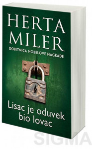 Lisac je oduvek bio lovac - Herta Miler