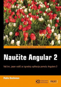 Naučite Angular 2 - Pablo Deeleman