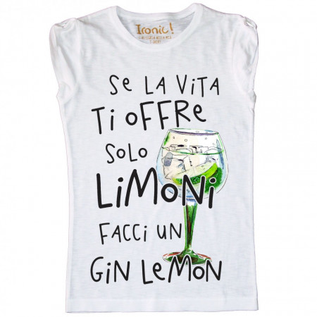 Maglia Donna "Facci un Gin Lemon..."