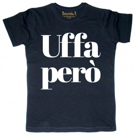 Maglia Uomo "Uffa però"