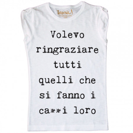 Maglia Donna Volevo Ringraziare...