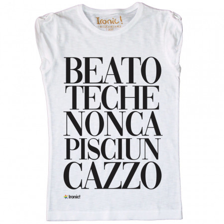 Maglia Donna "Beato te"