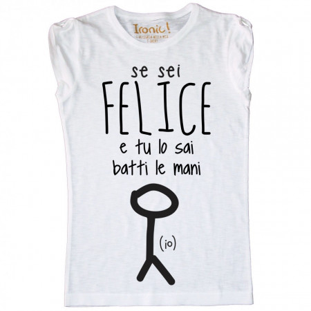 Maglia Donna "Se sei felice batti le mani"