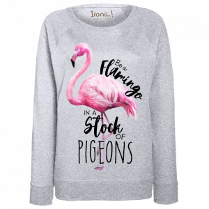 Felpa Donna "Be a Flamingo..."