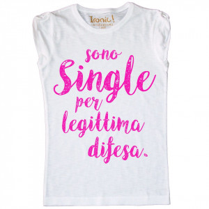 Maglia Donna Sono Single...