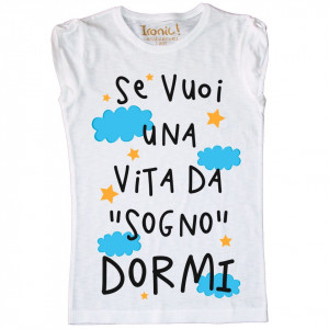 Maglia Donna "Vita da Sogno"