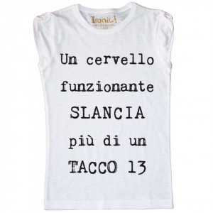 Maglia Donna "Tacco 13..."