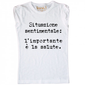 Maglia Donna "L'importante è la salute"