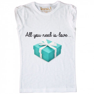 Maglia Donna All you need is Love...