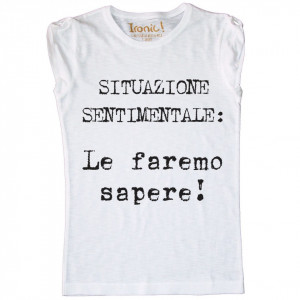 Maglia Donna "Le faremo sapere"