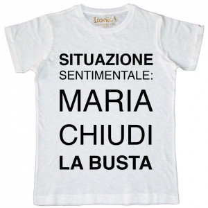 Maglia Uomo "Maria chiudi la busta"