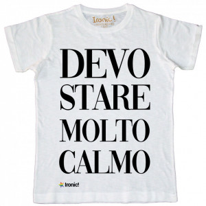Maglia Uomo "Devostaremoltocalmo"