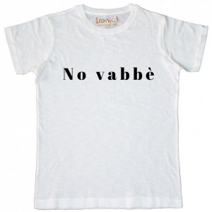 Maglia Uomo "No Vabbè"
