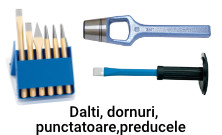 Dalti, dornuri, punctatoare, preducele