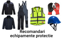 RECOMANDARI ECHIPAMENTE PROTECTIE