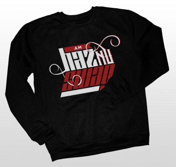 Bluza "Haz, nu swag"