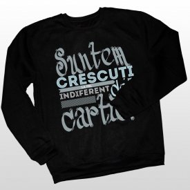 Bluza "Crescuti la fel"