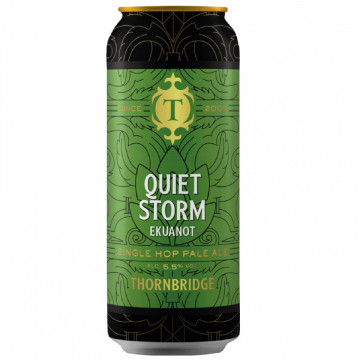 Thornbridge - Quiet Storm: Ekuanot