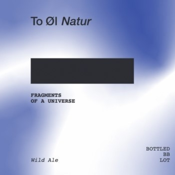 To Øl - NATUR: Fragments of a Universe
