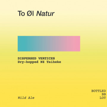 To Øl - NATUR: Dispersed Vertices