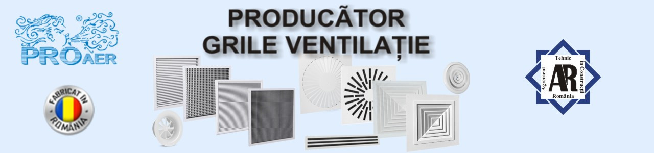Producator grile ventilatie si difuzoare