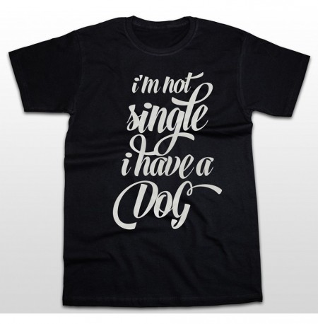 Not single, i have a dog