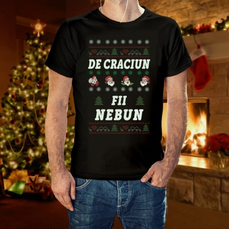 De Craciun fii nebun