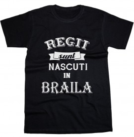 Regii sunt nascuti in Braila