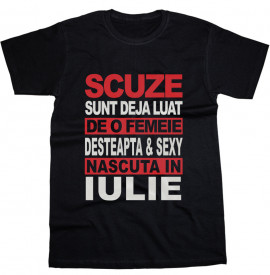 Deja luat de o femeie [Iulie] [Tricou] *LICHIDARE STOC*