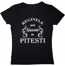 Reginele sunt nascute in Pitesti