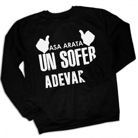 SOFER ADEVARAT [BLUZA]