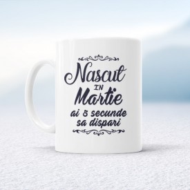 Nascut in Martie ai 5 secunde sa dispari