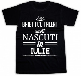 Baietii cu talent sunt nascuti in Iulie *LICHIDARE STOC*