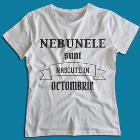 Nebunele sunt nascute in...