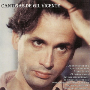 Fernando Marques - Cantigas de Gil Vicente