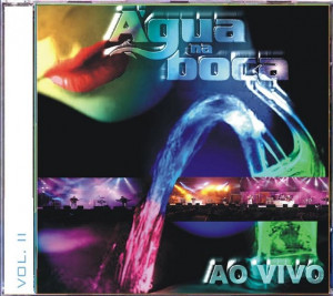 Água na Boca - Ao Vivo
