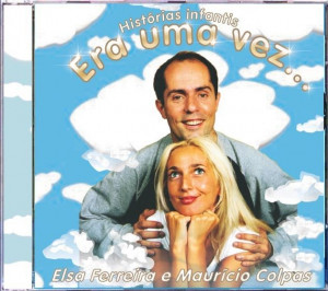 Elsa e Maurício - Era Uma Vez
