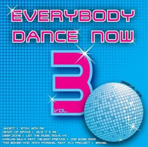 Everybody Dance Now Vol.3