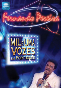 Fernando Pereira - Mil e Uma Vozes em Português (DVD)
