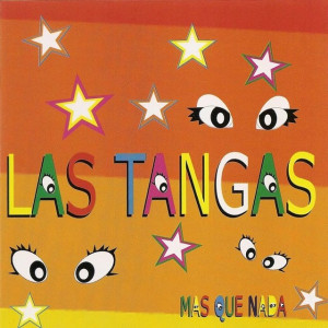 Las Tangas - Mas Que Nada