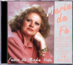 Maria da Fé - Fados da Minha Vida