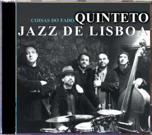 Quinteto Jazz de Lisboa - Coisas do Fado