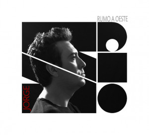 Jorge Vadio - Rumo a Oeste